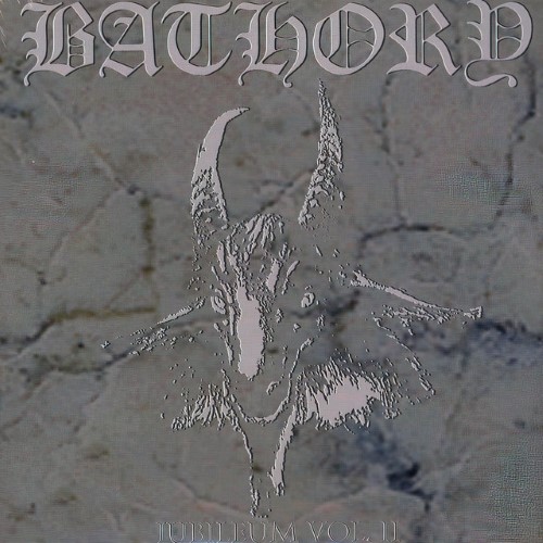 Bathory - Jubileum Vol.Ii (12" Double Lp On Black Vinyl)
