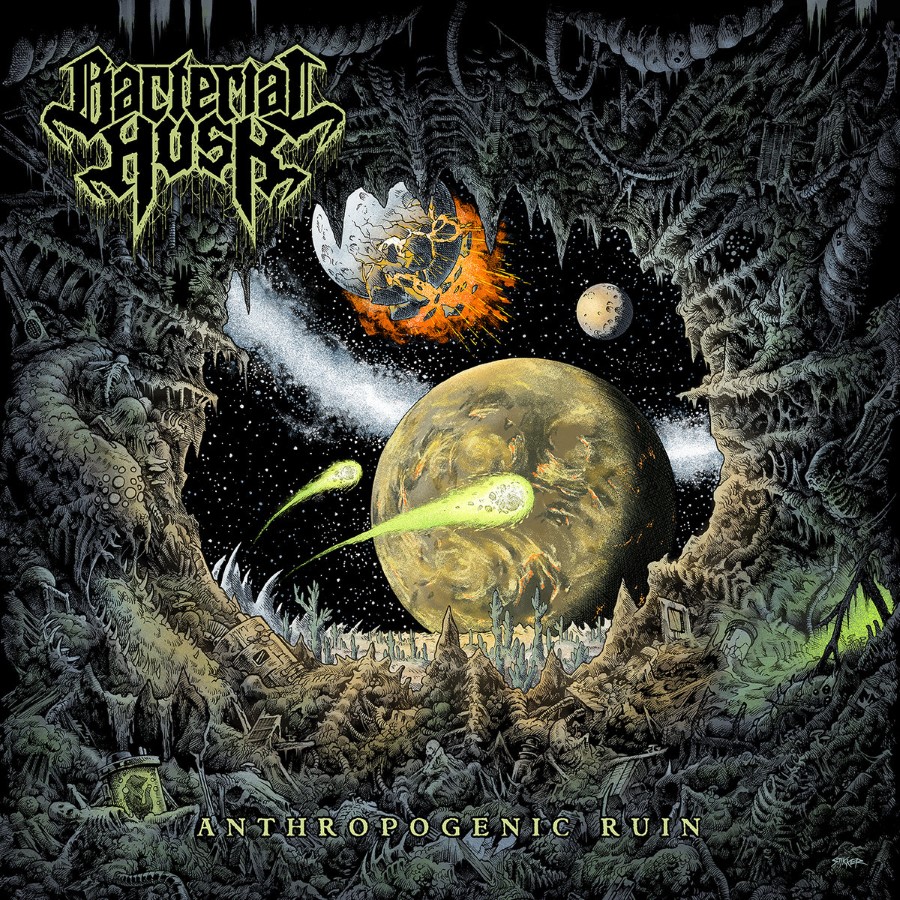 Bacterial Husk - Anthropogenic Ruin (12" Lp On Green/Brown Vinyl)