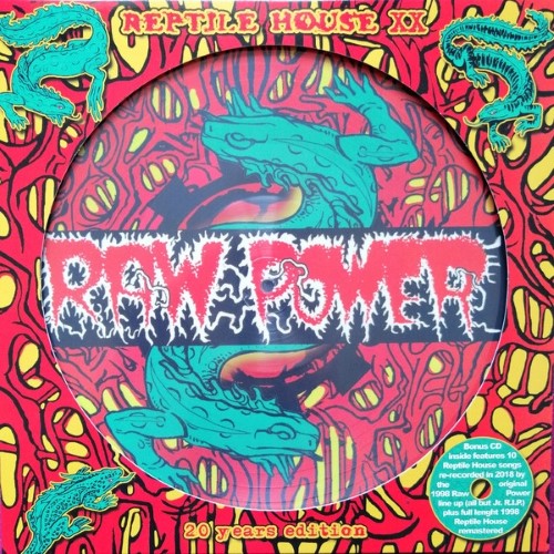 Raw Power - Reptile House Xx (12" Picture Disc)