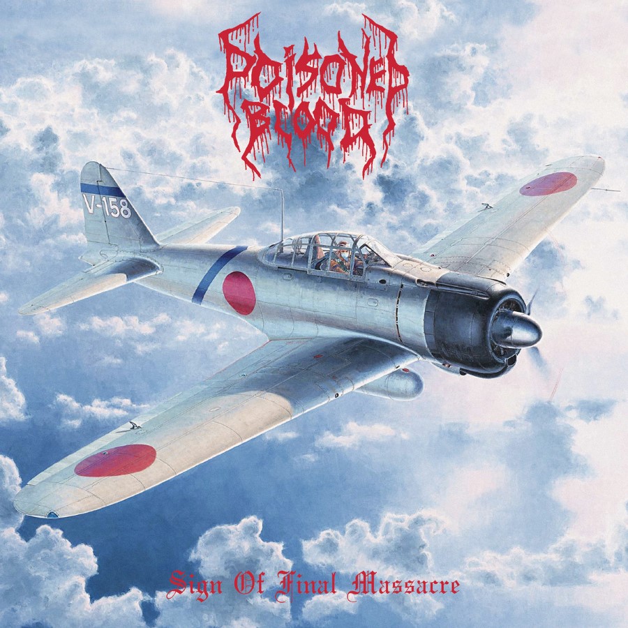 Poisoned Blood - Sign Of Final Massacre (12" Lp) (Black)
