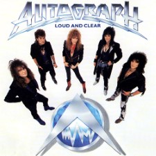 Autograph - Loud And Clear (12" Lp On Black Vinyl)