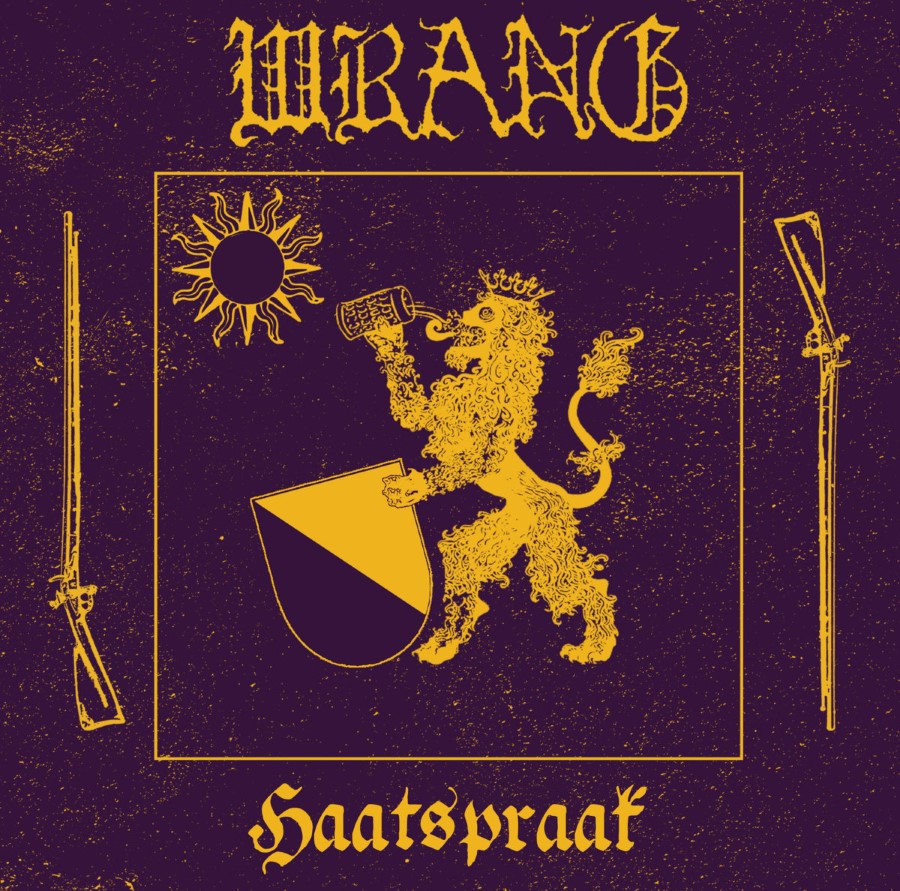 Wrang - Haatspraak (12" Lp On Black Vinyl)