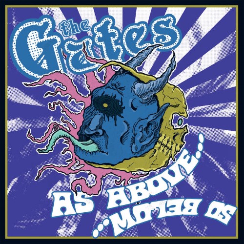 The Gates - As Above... So Below... (12" Gatefold Mlp On Black/Blue Color In Color Vinyl)