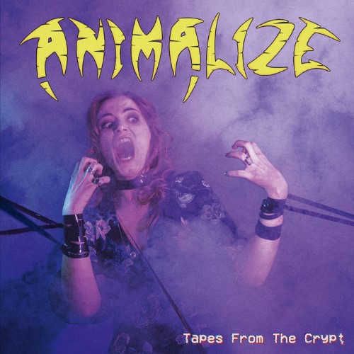 Animalize - Tapes From The Crypt (12" Mlp On Black Vinyl)