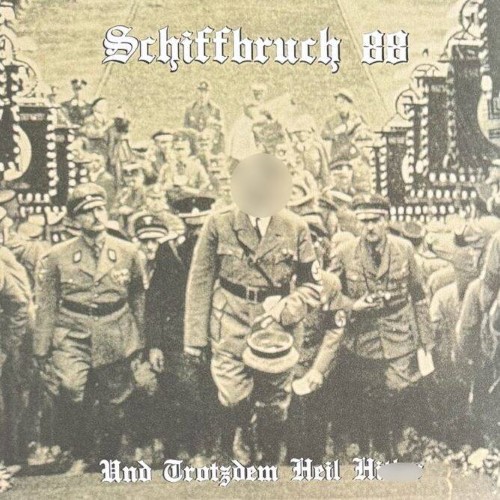 Schiffbruch 88 - Und Trotzdem Heil (12" Lp) (Green)