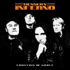 Denner'S Inferno - Fountain Of Grace (12" Lp On Black Vinyl)