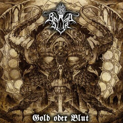 Barad Dur - Gold Oder Blut (12" Lp On Black Vinyl)