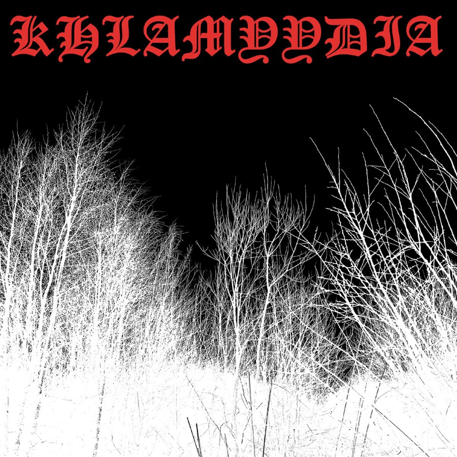 Khlamyydia - Khlamyydia&Nbsp; (12" Lp On Black Vinyl)