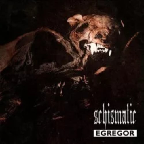 Schismatic - Egregor (12" Lp On Black Vinyl)