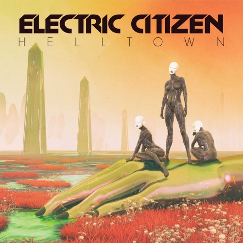 Electric Citizen - Helltown (12" Lp On White Vinyl)