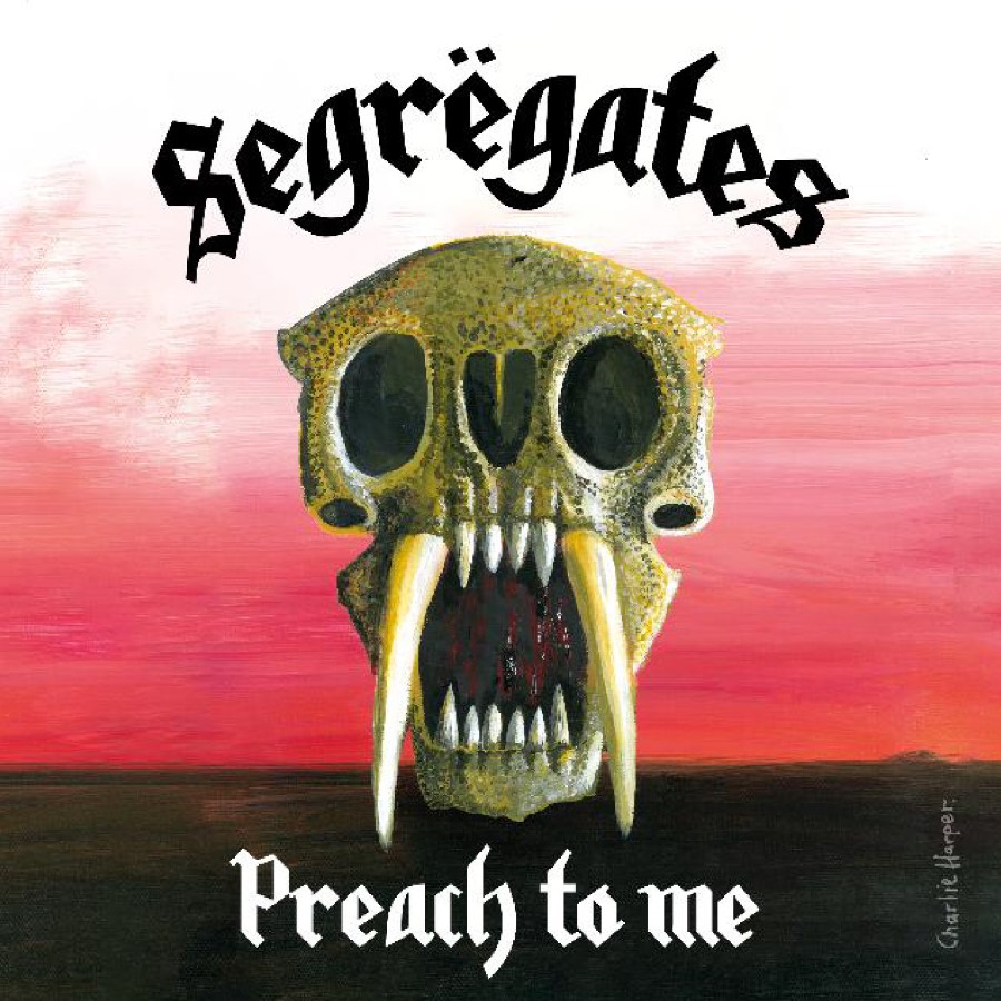 Segregates - Preach To Me (12" Mlp On Red Vinyl)