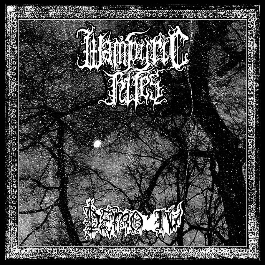 Wampyric Rites - Demo Iv (12" Lp On Black Vinyl)