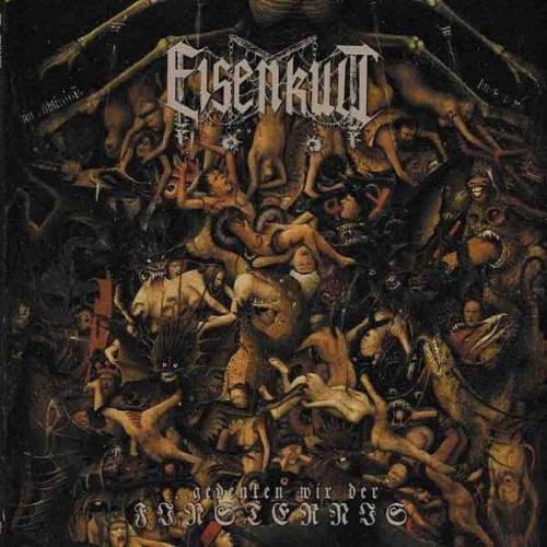 Eisenkult - ...Gedenken Wir Der Finsternis (12" Lp On Black Vinyl)
