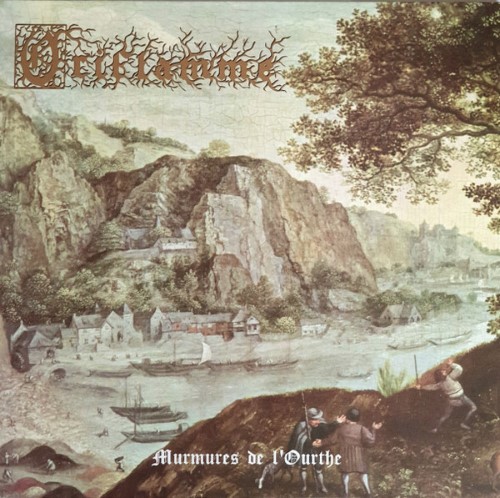 Oriflamme - Murmures De L'Ourthe (12" Lp On Black Vinyl)