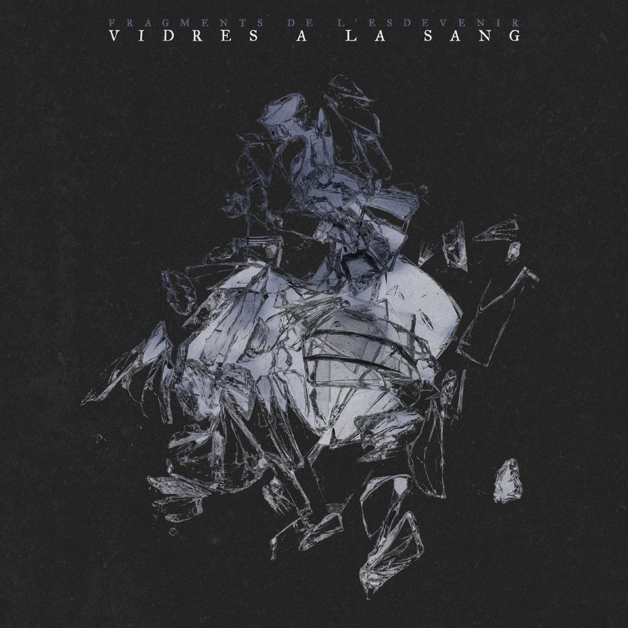 Vidres A La Sang - Fragments De L'Esdevenir (12" Lp On Black Vinyl)