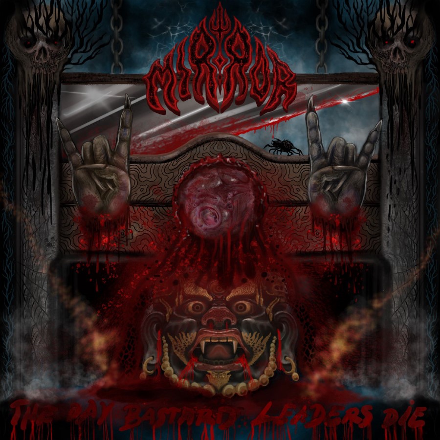 Mirror - The Day Bastard Leaders Die (12" Lp On Black Vinyl)
