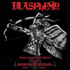 Blasphemy - Desecration Of Sao Paulo: Live In Brazilian Ritual Third Attack (12" Lp) (Black)