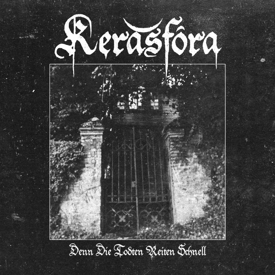 Kerasfora - Denn Die Todten Reiten Schnell (12" Mlp On Black Vinyl)