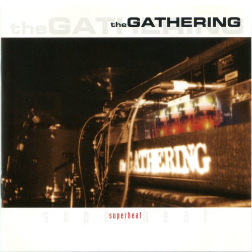 The Gathering - Superheat: A Live Album (12" Gatefold Double Lp On Black Vinyl)