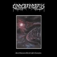 Concatenatus - Aeonic Dissonances Beyond Light'S Consumption (12" Lp)