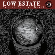 Low Estate - Covert Cult Of Death (12" Lp)