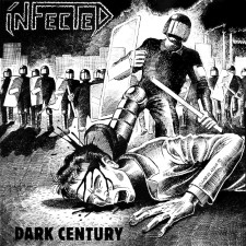 Infected - Dark Century (12" Lp) (Black)