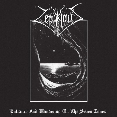 Zephyrous - Entrance And Wandering On The Seven Zones (12" Lp) (Black)