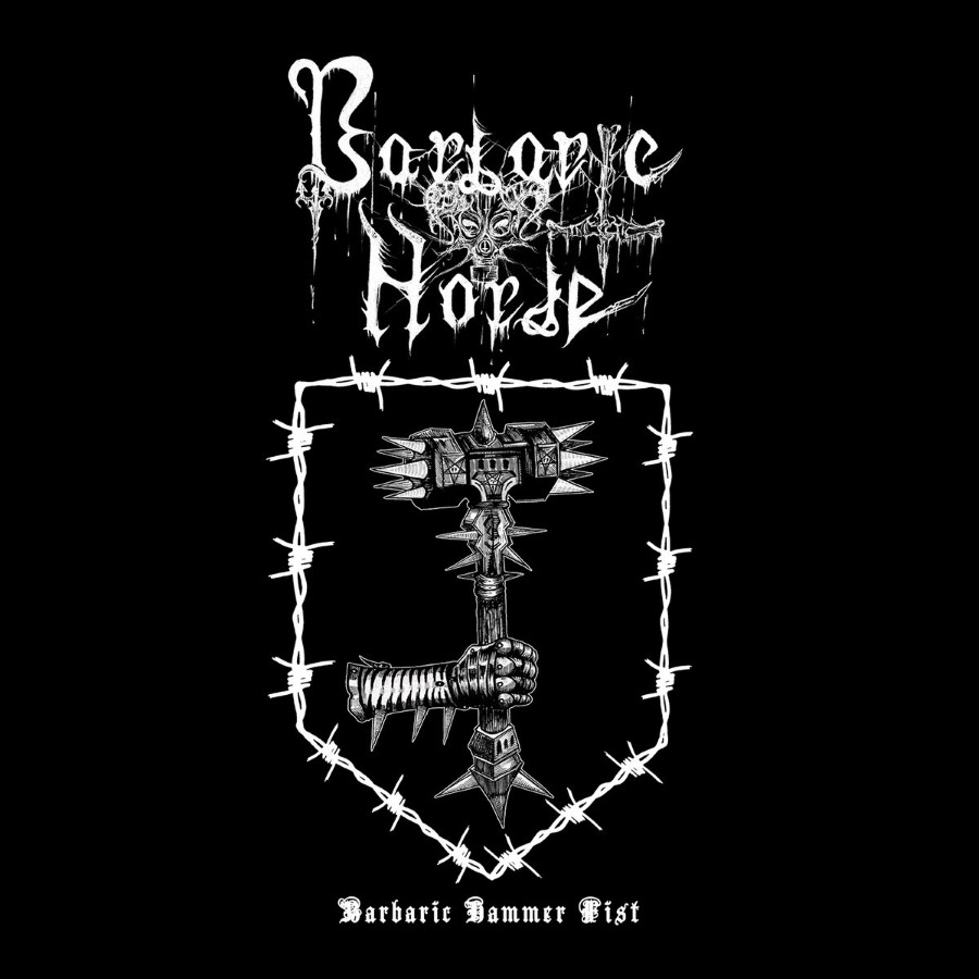 Barbaric Horde - Barbaric Hammer Fist (12" Lp On Black Vinyl)