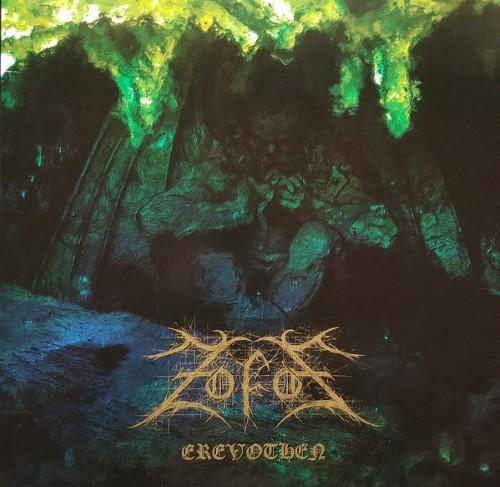 Zofos - Erevothen (12" Lp On Black Vinyl)