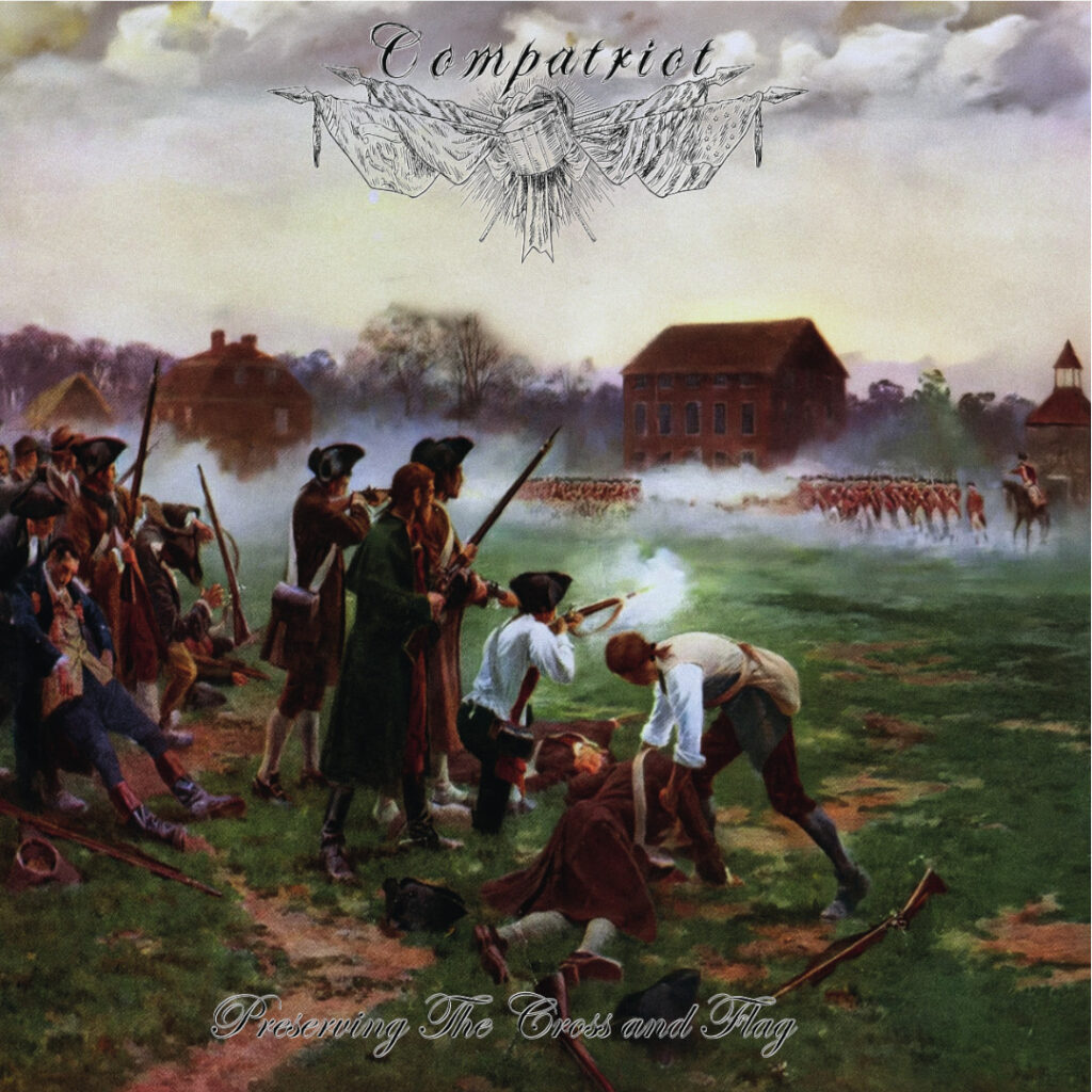 Compatriot - Preserving The Cross And Flag (12" Gatefold Lp On Black Vinyl)