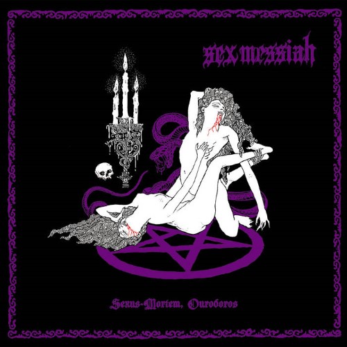 Sex Messiah - Sexus Mortem, Ouroboros (12" Gatefold Lp On Black Vinyl)