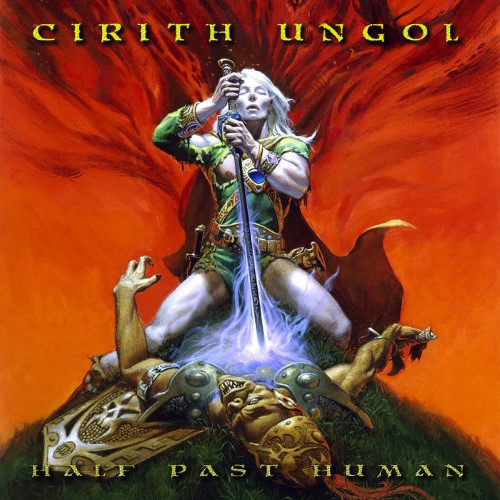 Cirith Ungol - Half Past Human (12" Lp On Black Vinyl)