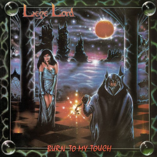 Liege Lord - Burn To My Touch (12" Lp On Orange/Red/White Marbled Vinyl)