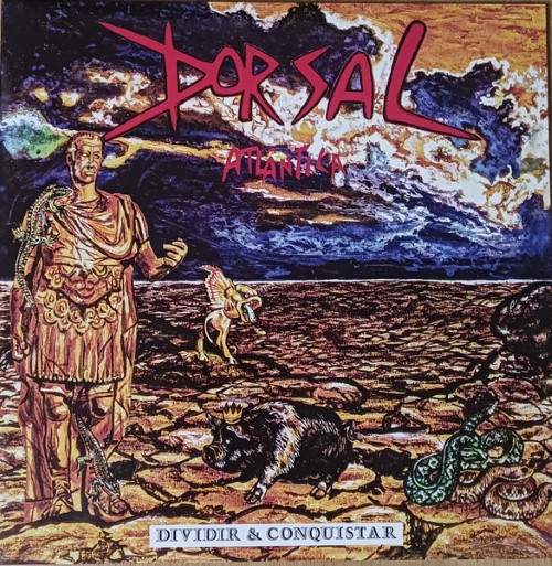 Dorsal Atlantica - Dividir &Amp; Conquistar (12" Gatefold Lp On Black Vinyl)