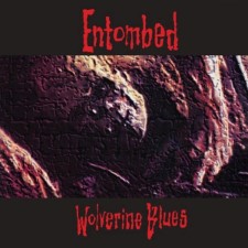 Entombed - Wolverine Blues (12" Lp On Black Vinyl)