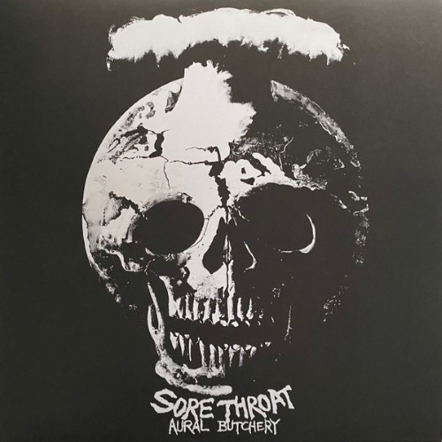 Sore Throat - Aural Butchery (12" Lp On Black Vinyl)
