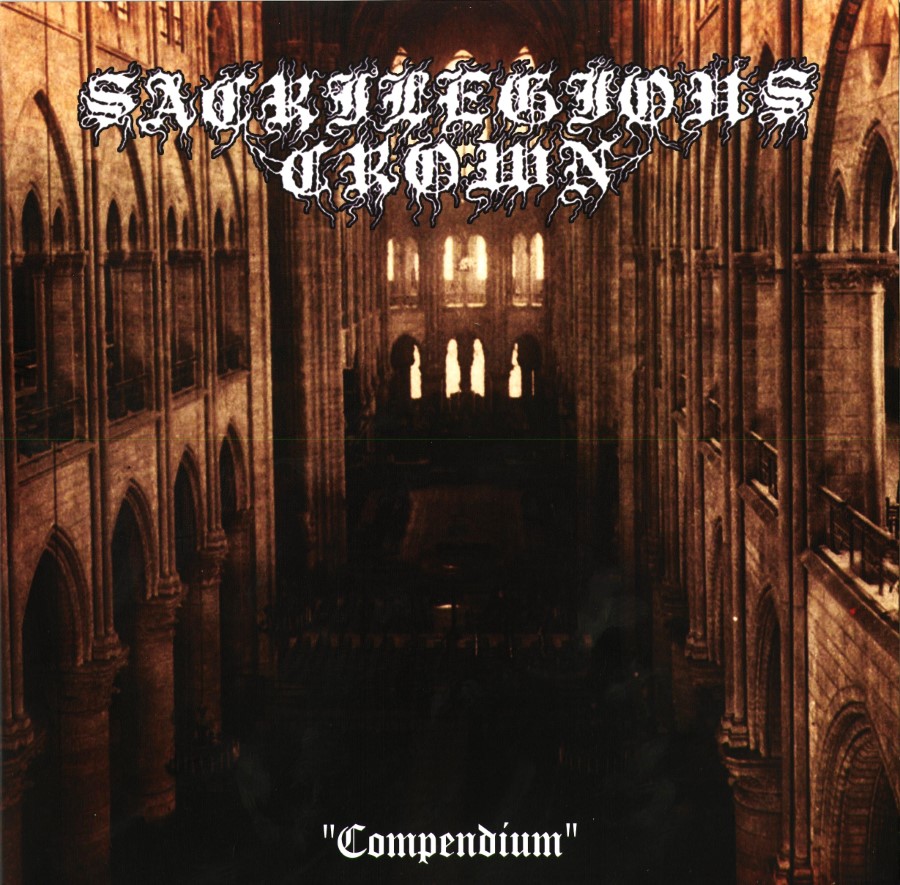 Sacrilegious Crown - Compendium (12" Lp On Black Vinyl)