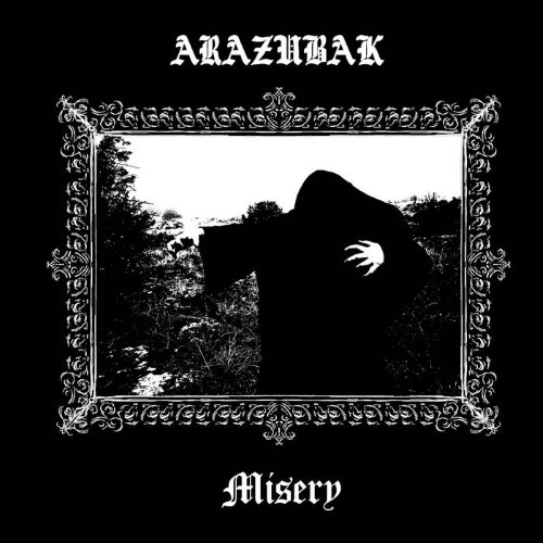 Arazubak - Misery (12" Lp On Black Vinyl)