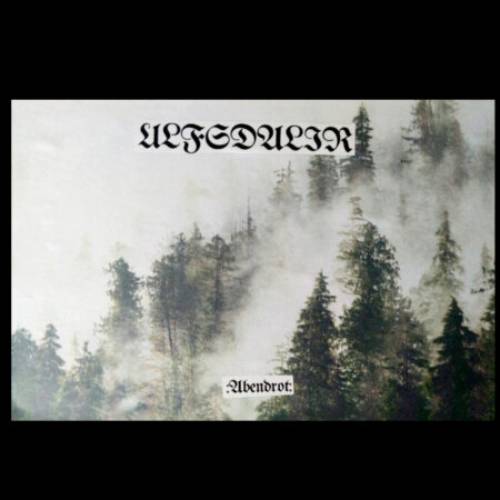 Ulfsdalir - Abendrot (Test Pressing) (12" Lp)