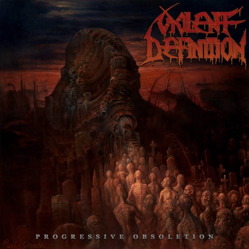 Violent Definition - Progressive Obsoletion (12" Lp On Black Vinyl)