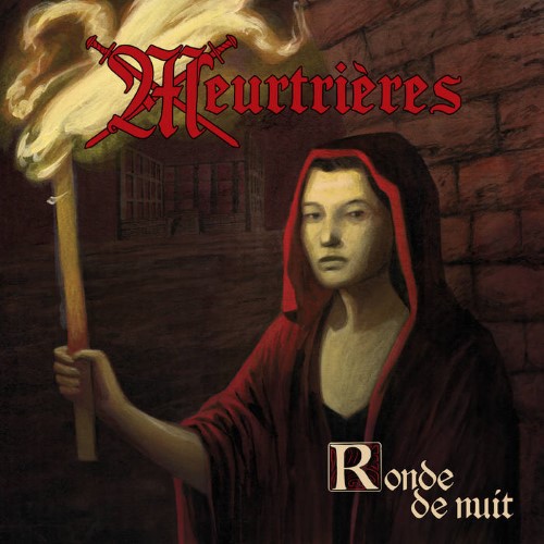 Meurtrieres - Ronde De Nuit (12" Lp On Black Vinyl)