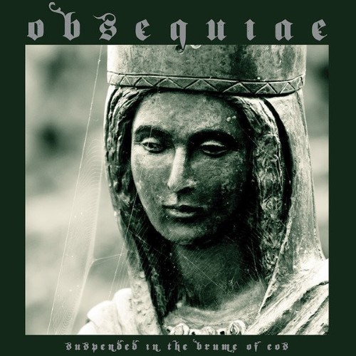 Obsequiae - Suspended In The Brume Of Eos (12" Lp On Silver / Kelly Green Merge Vinyl)