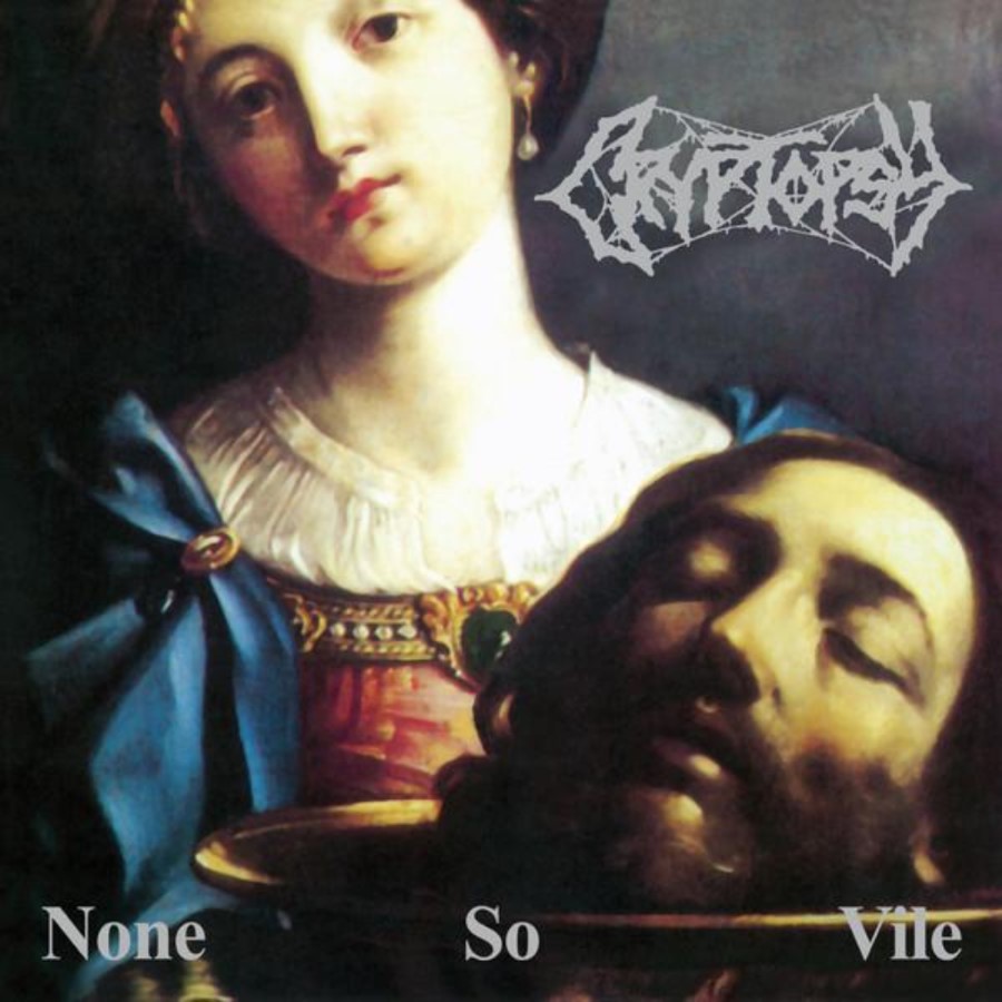 Cryptopsy - None So Vile (12" Lp On Black Vinyl)