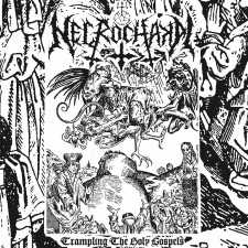 Necrochakal - Trampling The Holy Gospels (7" Ep)