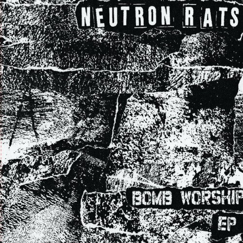 Neutron Rats - Bomb Worship Ep (7" Ep On Purple Marbled Vinyl)