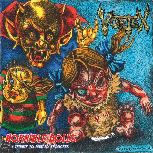 Vortex - Horrible Dolls (7" Ep)