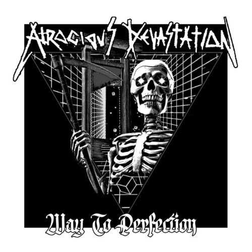 Atrocious Devastation - Way To Perfection (7" Ep)