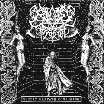 Blood Magic - Mystic Warpath Conjuring (7" Ep)