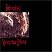 Entombed - Wolverine Blues (Digipak Cd)