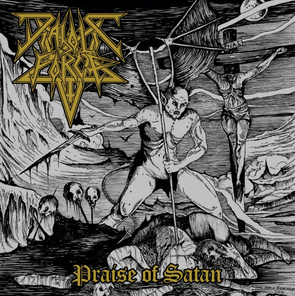 Diabolic Force - Praise Of Satan (Cd)